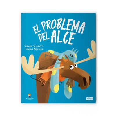 Libro El problema del Alce Manolito Books