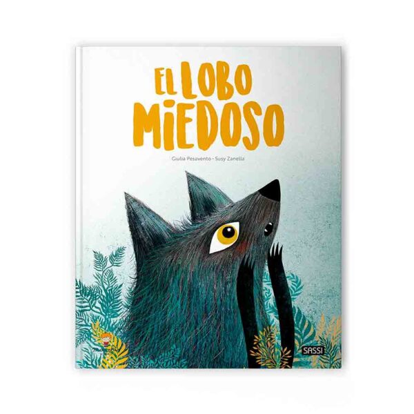 Libro El Lobo Miedoso Manolito Books